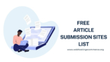 Free Article Submission Sites List 2025