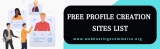 Free Profile Creation Sites List 2021