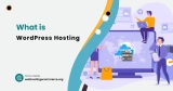 What is WordPress Hosting?